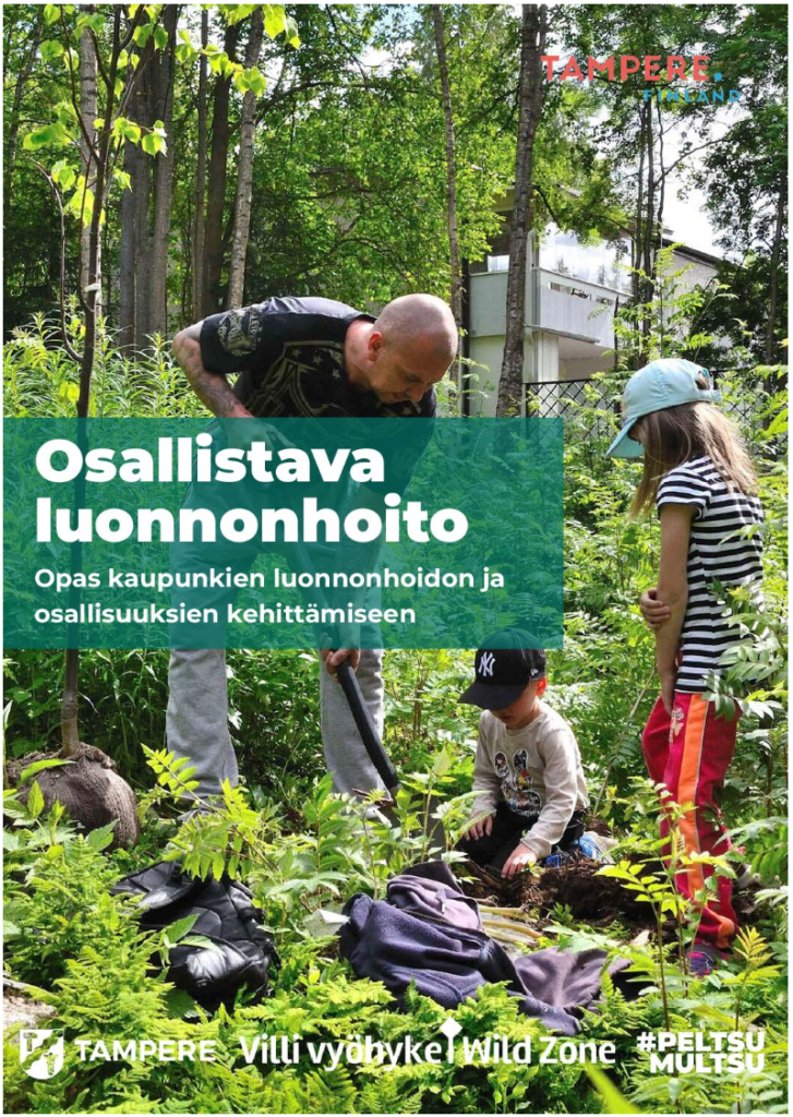 Osallistava luonnonhoito -- Opas kaupunkien luonnonhoidon ja osallisuuksien kehittämiseen (pdf:n kansikuva, otsikon lisäksi kuva yhdestä aikuisesta ja kahdesta lapsesta istutuspuuhissa)